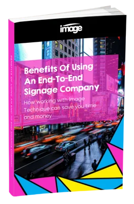 Benefits Of Using An End-To-End Signage Company