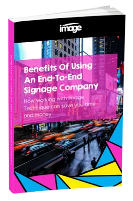 Benefits Of Using An End-To-End Signage Company Benefits Of Using An End-To-End Signage Company