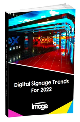 Digital Signage Trends For 2022